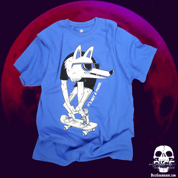 It's NOT a Phase! Werewolf Tee